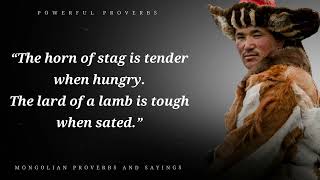 Famous Mongolian Proverbs and Sayings by Special Wisdom