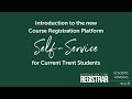 Intro to Self Service for Current Trent University Students