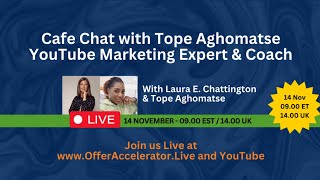 Cafe Chat with Tope - YouTube Marketing Expert & Coach