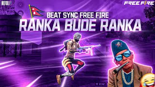 Ranka Bude Ranka - Beat Sync | Free Fire Best Edited