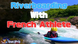 Riverboarding（Hydrospeed）with French Athlete in 群馬みなかみ利根川