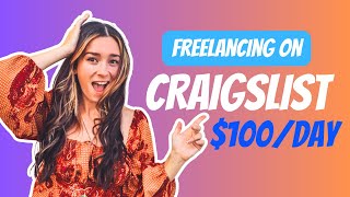 Freelancing on Craigslist: How to Make $100/Day