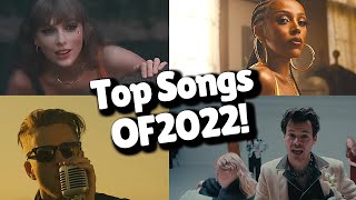 Top Songs of 2022