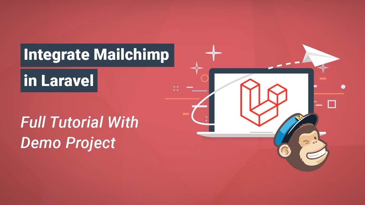 How To Integrate Mailchimp Api With Laravel Full Tutorial Youtube How To Integrate Mailchimp Api With Laravel Full Tutorial Youtube