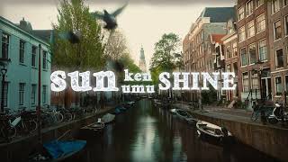 KEN UMU - Sunshine (Lyric Video)