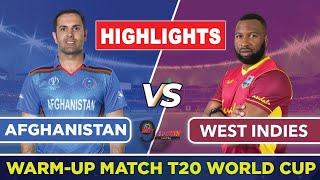 Afganistan Vs West Indies Warm up Match Highlights 2021 | T20 World Cup 2021 | AFG vs WI Highlights
