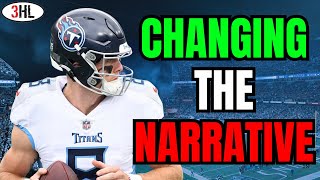 Has Will Levis Changed the Narrative Around His Future with the Titans?