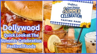 Dollywood | Quick Look at The Summer Celebration Festival Foods