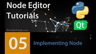 Node Editor Tutorial 05: How to implement Node