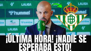 🚨 ¡URGENTE! LO ACABA DE SOLTAR Y NADIE IMAGINABA QUE SE IBA! ULTIMAS NOTICIAS DEL REAL BETIS