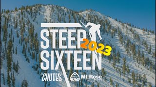 Steep Sixteen 2023 - Mt Rose The Chutes - 9/16 of a Beast