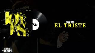 José José - El Triste (Revisitado / Mix 2025) - Tono Original