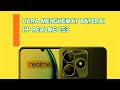 CARA MENGHEMAT BATERAI HP REALME C53