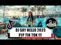 Dj Say Hello 2023 Fyp Tik Tok !!! ( El Funky Kupang )