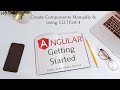 Angular Getting Started | Create Components using CLI | Part 4 | Learn Smart Coding
