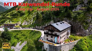 MTB Karwendelrunde 2024 (4K UHD)