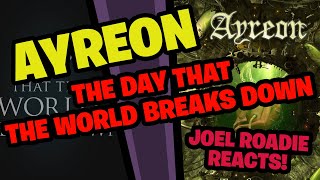 Ayreon - The Day That The World Breaks Down - The Source - Roadie Reacts