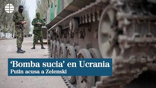 Zelenski responde a las acusaciones de Putin sobre el posible uso de una 'bomba sucia'