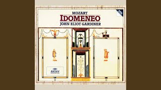 Mozart: Idomeneo, re di Creta, K.366 / Act 3 - \