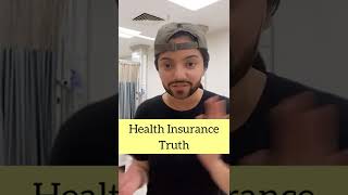 Health Insurance Truth 🤫🤫