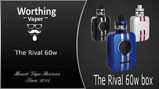 The the Rival 60w E-cig Kit from Totally Wicked or The Gaxi 60w by UD