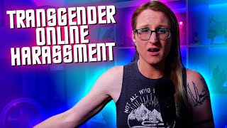 The Harassment Facing Transgender Folks Online