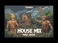 House Mix May 2026 -  Stronger