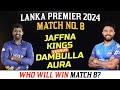 DAMBULLA VS JAFFNA MATCH PREDICTION , TODAY LANKA LEAGUE MATCH WINNER PREDICTION