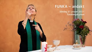 FUNKA-andakt från Tunaberskyrkan