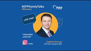 EPP Family Talks with focus on the Recovery Plan - Siegfried Mureșan