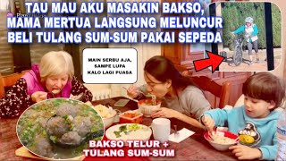 TAU MAU DIMASAKIN BAKSO, MAMA LANGSUNG PERGI BELI TULANG SUMSUM NAIK SEPEDA.. SAMPE LUPA LAGI PUASA