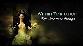 Download Lagu WITHIN TEMPTATION The Greatest Songs... MP3 Gratis