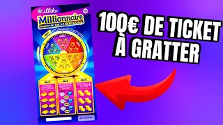 100€ DE TICKETS FDJ MILLIONNAIRE : Vais-je décrocher LE JACKPOT de 1 000 000€ ? 😱💰