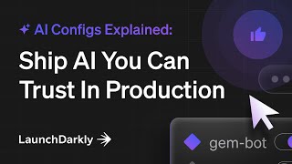 AI Configs Explained | Ship AI You Can Trust In Production