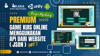 Part 1  - Tutorial Pembuatan Game Kuis Online Via API JSON Website Tanpa Ngoding #CikaraAcademy