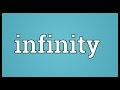 Infinity Meaning