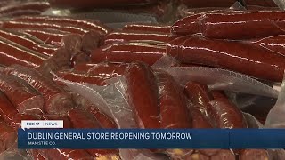 Dublin General Store prepares for grand reopening