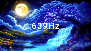 639Hz 물소리 +풀벌레 소리 주파수 음악 5시간 | 인간관계 개선 |사랑 증진 |긍정적인 에너지 |정서적 안정|부정적 감정 해소|스트레스 완화|명상 음악|수면 증진|