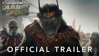 Kingdom of the Planet of the Apes | Trailer