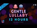 Sleep music 12 hour lullaby dark screen - Lullaby for babies to go to sleep #10 