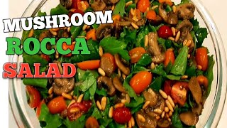 mushrooms rocca salad recipe{Aina's TV}