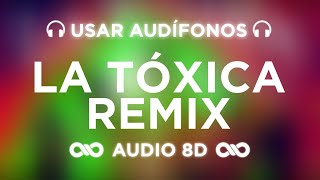 La Tóxica Remix - Farruko, Sech, Myke Towers ft. Jay Wheeler, Tempo (AUDIO 8D)