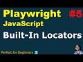 Playwright with JavaScript #05 |  Built In Locators