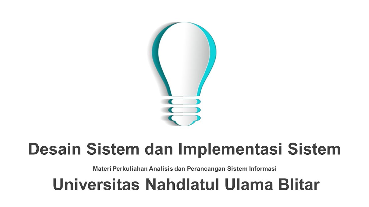 Desain Sistem Dan Implementasi Sistem - YouTube