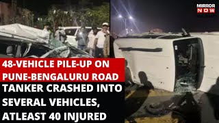 Pune Accident News | Shocking | Atleast 40 Injured, 48 Vehicle Pile-up After Tanker Collides