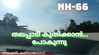 NH-66 thalappadi, kasargod