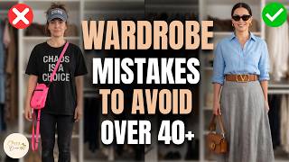 STOP Making These 15 COMMON Wardrobe Mistakes (Over 40 Edition)