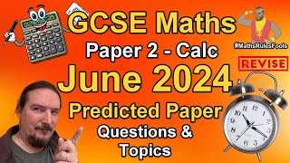 GCSE Maths June 2024 Paper 2 Calculator - Predicted Questions [AQA / EDEXCEL / OCR / WJEC]