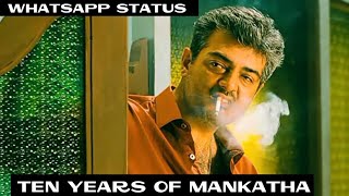 10 years of mankatha Whatsapp status | Viral Mix