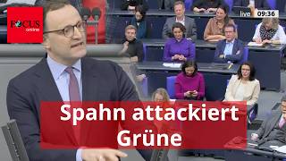 Spahn attackiert Grüne und ignoriert alle Zwischenrufe - bis es ihm reicht